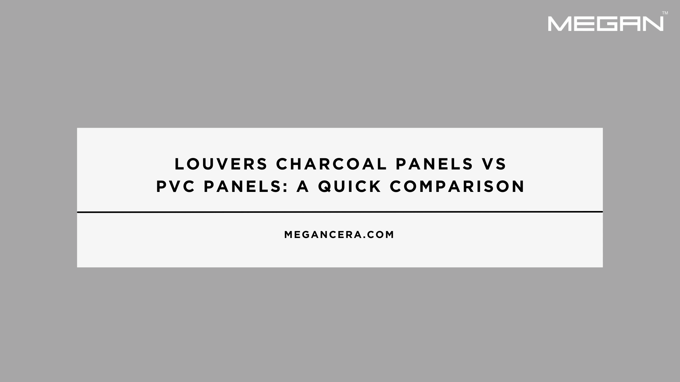 Louvers Charcoal Panels vs PVC Panels: A Quick Comparison